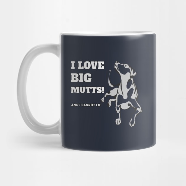 I Love Big Mutts And I Cannot Lie Dog Pet Fan Cool Gift by klimentina